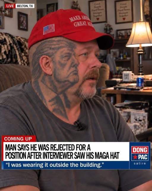 Satirical DONG PAC television report from Belton, Texas, showing a man in a MAGA hat with a large portrait tattoo on the side of his head and neck. Headline: “Man says he was rejected for a position after interviewer saw his MAGA hat.” Quote: “I was wearing it outside the building.”